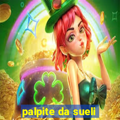 palpite da sueli